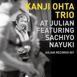 太田 寛二 トリオ / At Julian Featuring Sachiyo Nayuki