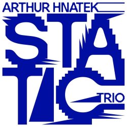 画像1: 【WHIRLWIND】CD Arthur Hnatek Trio アーサー・ナテック / Static