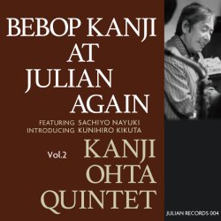 太田 寛二 クインテット / Bebop Kanji At Julian Again Vol.2