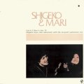 ［TBM］CD  戸谷 重子 & 中本 マリ + 山本 剛  トリオ  SHIGEKO  TOYA  &  MARI NAKAMOTO  /   SHIGEKO  &  MARI  シゲコ ＆ マリ