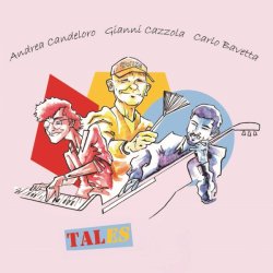 画像1: 【イタリア UltraSound】CD Andrea Candeloro – Gianni Cazzola – Carlo Bavetta / Tales