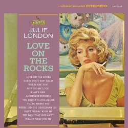 画像1: 紙ジャケット CD   JULIE LONDON  ジュリー・ロンドン  /  LOVE  ON THE ROCKS  ラヴ・オン・ザ・ロックス