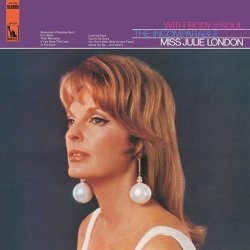 画像1: 紙ジャケット CD   JULIE LONDON  ジュリー・ロンドン  /  WITH  BODY &  SOUL  ウィズ・ボディ・アンド・ソウル