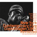 CD　NEW YORK CONTEMPORARY FIVE ニューヨーク・コンテンポラリー・ファイヴ /  Copenhagen 1963