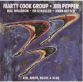 CD MARTY COOK GROUP マーティ・クック・グループ フィーチャリング・ジム・ペッパー / レッド、ホワイト、ブラック・アンド・ブルー