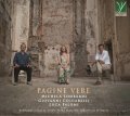 CD Michela Lombardi, Giovanni Ceccarelli, Luca Falomi ミケーラ・ロンバルディ、ジョヴァンニ・チェッカレッリ、ルカ・ファローミ / Pagine Vere