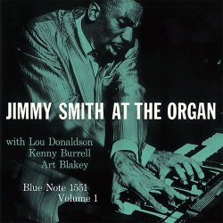 画像1: CD  JIMMY SMITH  ジミー・スミス /  JIMMY SMITH  AT THE  ORGAN  VOL.1   ジミー・スミス・アット・ジ・オルガン Vol.1