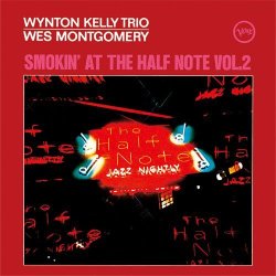 画像1: CD  WES MONTGOMERY  ウェス・モンゴメリー  /  SMOKIN'  AT THE  HALF NOTE  VOL.2  ハーフ・ノートのウェス・モンゴメリーとウィントン・ケリー・トリオ VOL.2