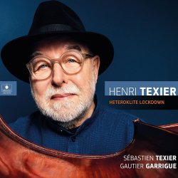Henri Texier / Heteroklite Lockdown