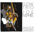 【ESP】CD Flow Trio with Joe Mcphee (フロウトリオ w./ジョー・マクフィー) / Winter Garden