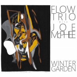 画像1: 【ESP】CD Flow Trio with Joe Mcphee (フロウトリオ w./ジョー・マクフィー) / Winter Garden