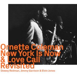 画像1: CD  ORNETTE COLEMAN  オーネット・コールマン /  New York Is Now & Love Call Revisited