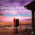 SHM-CD   CHARLIE HADEN  チャーリー・ヘイデン  /  AMERICAN DREAMS＋１ アメリカン・ドリームス＋１