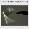 完全生産限定LP  DON FRIEDMAN TRIO  ドン・フリードマン・トリオ  /  TIMELESS  タイムレス