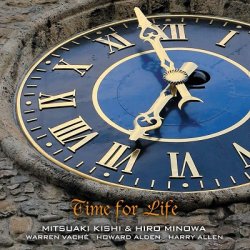 画像1: CD   岸  ミツアキ  &  箕輪  裕之　MITSUAKI  KISHI  &  HIRO MINOWA  /   TIME  FOR  LIFE  タイム・フォー・ライフ