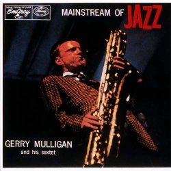 画像1: CD  GERRY  MULLIGAN  ジェリー・マリガン  /  MAINSTREAM OF JAZZ   メインストリーム・オブ・ジャズ