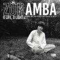 CD ZOH AMBA ゾウ・アンバ / O Life, O Light Vol. 1