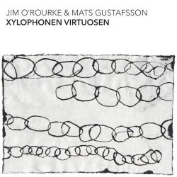 画像1: CD  JIM O'ROURKE & MATS GUSTAFSSON ジム・オルーク & マッツ・グスタフソン / Xylophonen Virtuosen