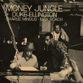 UHQ-CD   CHARLES MINGUS  チャールス・ミンガス  /  MONEY  JUNGLE  + 8  マネー・ジャングル + 8