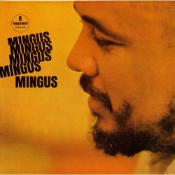 画像1: UHQ-CD   CHARLES MINGUS  チャールス・ミンガス  /  MINGUS MINGUS MINGUS MINGUS MINGUS  ファイヴ・ミンガス