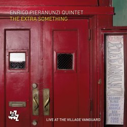Enrico Pieranunzi Quintet / The Extra Something - Live At The Village Vanguard