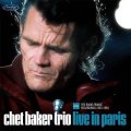 2CD Chet Baker Trio チェット・ベイカー・トリオ  /  Live In Paris The Radio France Recordings