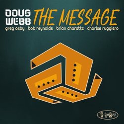 画像1: 【POSITONE】CD DOUG WEBB ダグ・ウェブ / The Message