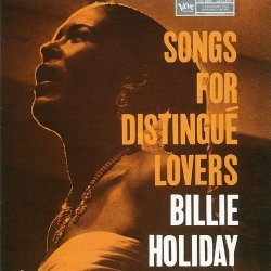画像1: SHM-CD     BILLIE HOLIDAY ビリー・ホリディ /  SONGS FOR DISTANGUE LOVERS  アラバマに星落ちて