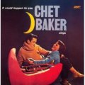 180g重量盤LP CHET BAKER チェット・ベイカー / Chet Baker Sings: It Could Happen To You  +2