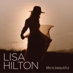 Lisa Hilton / life is beautiful
