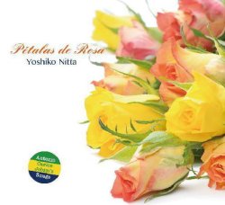 画像1: CD 新田 佳子 YOSHIKO NITTA  / ペタラ・ジ・ホーザ（薔薇の花びら）