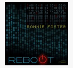 画像1: CD Ronnie Foster ロニー・フォスター / Reboot
