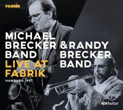 画像1: 2枚組CD Michael Brecker Band & Randy Brecker Band マイケル・ブレッカー & ランディ・ブレッカー・バンド / Live at Fabrik, Hamburg 1987