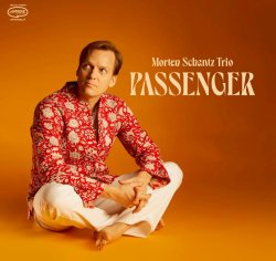 Morten Schantz Trio / Passenger