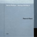 ［ECM］CD Barre Phillips, György Kurtág Jr. バル・フィリップス、ジェルジー・クルターク /  Face a Face