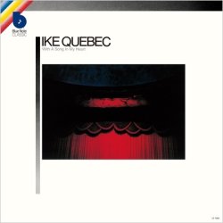 画像1: CD  IKE  QUEBEC    アイク・ケベック   /   WITH  A SONG IN MY HEART   ウィズ・ア・ソング・イン・マイ・ハート