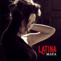 Ｗ紙ジャケットCD   MAYA マヤ /  LATINA  ラティーナ