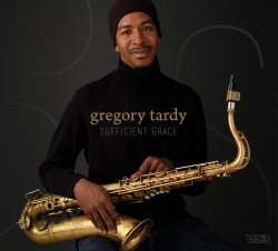 Gregory Tardy / Sufficient Grace