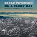 ［ニールス・ペデルセン(b)、ルイス・ヘイズ (ds) 参加］CD OSCAR PETERSON オスカー・ピーターソン / On A Clear Day:The Oscar Peterson Trio - Live In Zurich, 1971 オン・ア・クリア・デイ〜ライヴ・イン・チューリッヒ1971