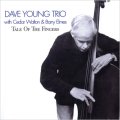 CD DAVE YOUNG TRIO デイヴ・ヤング・トリオ・フィーチャリング・シダー・ウォルトン /  TALE OF  THE  FINGERS  テイル・オブ・ザ・フィンガーズ