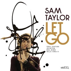 Sam Taylor / Let Go
