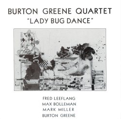 画像1: CD Burton Greene Quartet バートン・グリーン・カルテット /  レディ・バグ・ダンス
