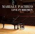 CD Marialy Pacheco マリアリー・パチェーコ /  イン・ブレーメン