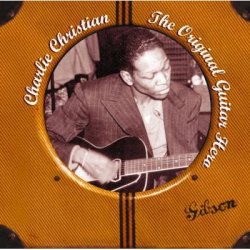 画像1: 【Blu-spec CD2】CD   CHARLIE CHRISTIAN   チャーリー・クリスチャン  /   THE ORIGINAL GUITAR HERO  ザ・オリジナル・ギター・ヒーロー