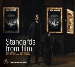 Mike Moreno Quartet / Standards from film
