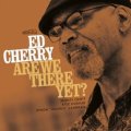  ［CELLAR LIVE］CD Ed Cherry エド・チェリー / Are We There Yet