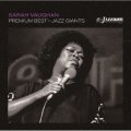 2枚組CD Sarah Vaughan サラ・ヴォーン / プレミアム・ベスト~ジャズ・ジャイアント:サラ・ヴォーン~(CD2枚組) 『SOLID JAZZ GIANTS』-PREMIUM SALE-期間限定盤 
