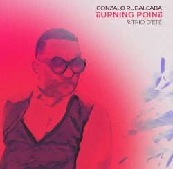 画像1: CD GONZALO RUBALCABA ゴンサロ・ルバルカバ / Turning Point