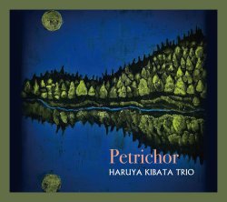 木畑 晴哉 Trio / Petrichor