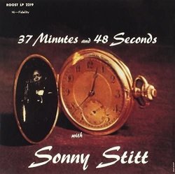 画像1: SHM-CD  SONNY STITT  ソニー・スティット   /  37 MINUTES AND 48 SECONDS    37ミニッツ・アンド・48セカンズ